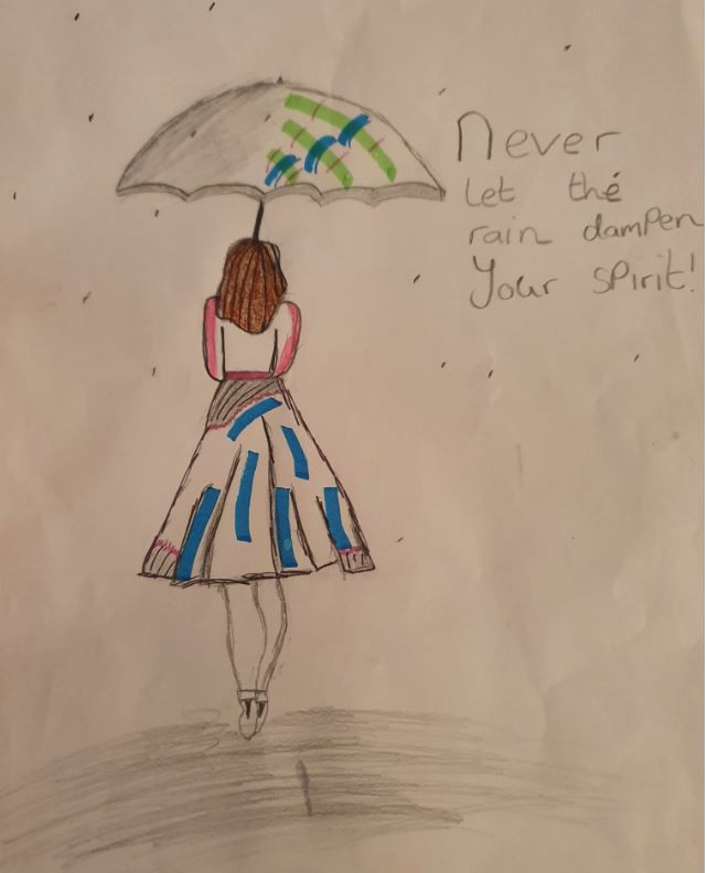 'Never let the Rain get to you' by Chloe (10) from Wicklow